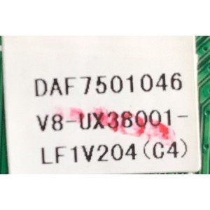 MAIN PARA TV INSIGNIA / NUMERO DE PARTE T8-UX38004-MA4 / 40-UX38NA-MAG2HG / V8-UX38001-LF1V204 (C4) /DAF7501046 / 10189014MA0758 / MODELO NS-40DR420NA16